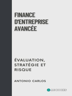 cover image of Finance D'entreprise Avancée